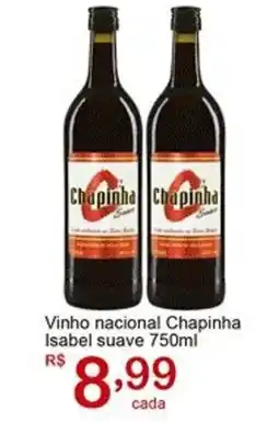 Giga Atacado Vinho nacional Chapinha Isabel suave oferta