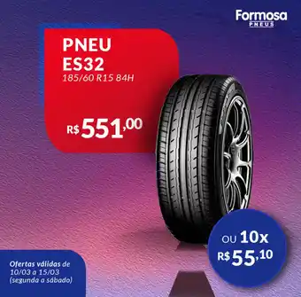 Grupo Formosa Pneu es32 oferta