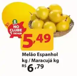 Supermercados Tischler Melão Espanhol  / Maracujá oferta