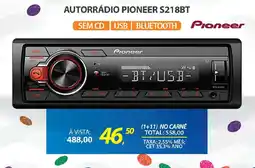 Lojas Cem Autorrádio pioneer s218bt oferta