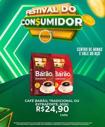 Supermercados Bretas Café barão, tradicional ou extraforte, oferta