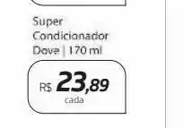 Drogal Condicionador dove 170 ml oferta