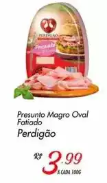 Muffato Perdigão - presunto magro oval fatiado oferta