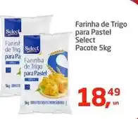 Tenda Atacado Select - farinha de trigo para pastel oferta