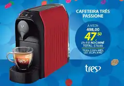 Lojas Cem Cafeteira três passione oferta