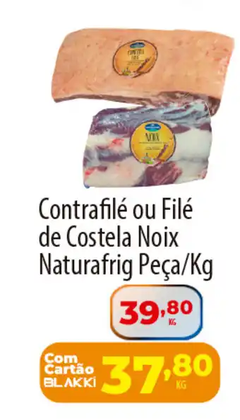 Akki Atacadista Contrafilé ou Filé de Costela Noix Naturafrig Peça oferta