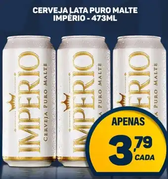 Dom Atacadista Cerveja lata puro malte império oferta