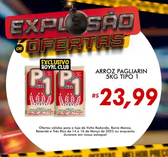 Royal Supermercados Arroz pagliarin tipo 1 oferta