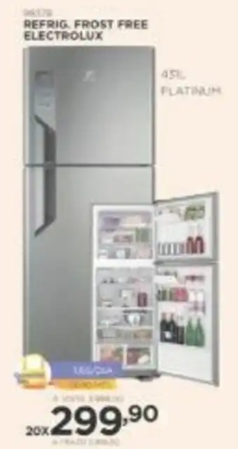 Benoit Refrig. Frost Free Electrolux 451L oferta