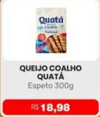 Higa Atacado Queijo coalho quatá espeto oferta