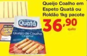 Roldão Queijo Coalha em Espeto Quata ou Ralado 1kg oferta