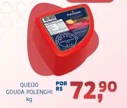 Bergamais Supermercados Queijo gouda polenghi oferta