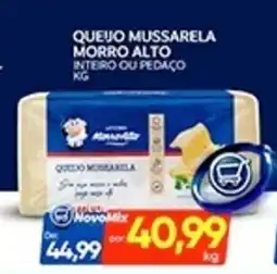 Novo Mix Queuo mussarela morro alto intero ou pedaço oferta