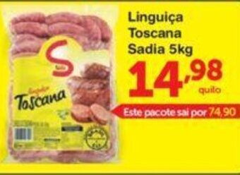 Roldão Linguica Toscana Sadia 5kg oferta