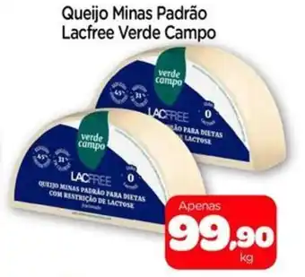 Nordestão Queijo Minas Padrão Lacfree Verde Campo oferta