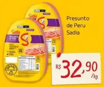 Nordestão Presunto de Peru Sadia oferta