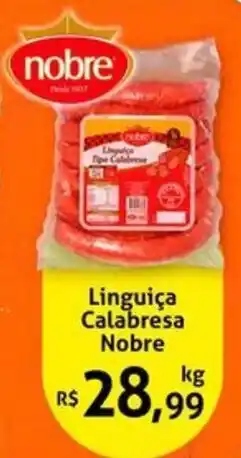 Nordestão Linguiça Calabresa Nobre oferta