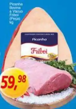 Supermercados Guanabara Picanha Bovina a Vácuo Fribol (Peça) oferta