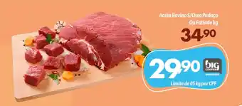 Supermercados Big Compra Acém Bovino S/Osso Pedaço Ou Fatiado oferta