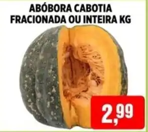 CoopBom Abóbora cabotia fracionada ou inteira oferta