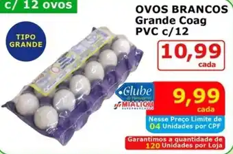 Mialich Supermercados OVOS BRANCOS Grande Coag PVC oferta