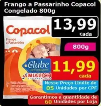 Mialich Supermercados Frango a Passarinho Copacol Congelado oferta