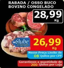 Mialich Supermercados Rabada / osso buco bovino congelado oferta