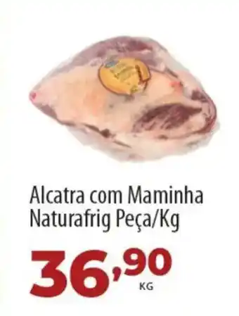 Akki Atacadista Alcatra com Maminha Naturafrig Peça/ oferta