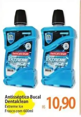 Atacadão Antisséptico Bucal Dentalclean oferta