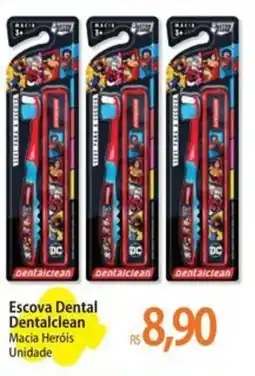 Atacadão Escova Dental Dentalclean Macia Heróis Unidade oferta