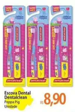 Atacadão Escova Dental Dentalclean Peppa Pig Unidade oferta