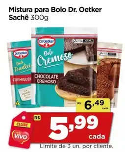 Rede Vivo Mistura para Bolo Dr. Oetker Sachê oferta