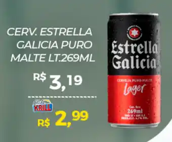 Rede Krill Cerv. estrella galicia puro malte lt. oferta