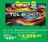 DB Supermercados Tcl - tv 75 4k uhd tv oferta