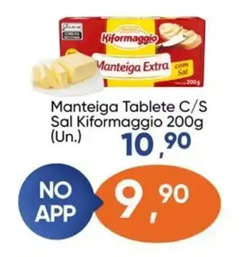 Imec Supermercados Manteiga Tablete C/S Sal Kiformaggio (Un.) oferta