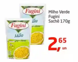 Tenda Atacado Milho Verde Fugini Sachê oferta