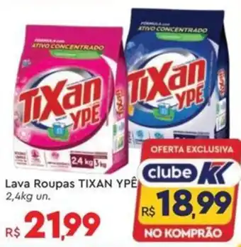 Komprao Atacadista Lava Roupas TIXAN YPÊ oferta