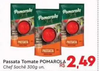 Komprao Atacadista Passata Tomate POMAROLA Chef Sachê oferta