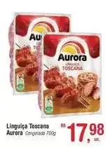 Fort Atacadista Aurora - linguiça toscana oferta