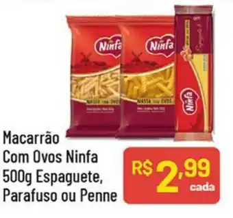 Supermercados Goes Macarrão Com Ovos Ninfa oferta