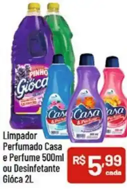 Supermercados Goes Limpador Perfumado Casa e Perfume ou Desinfetante Gióca oferta