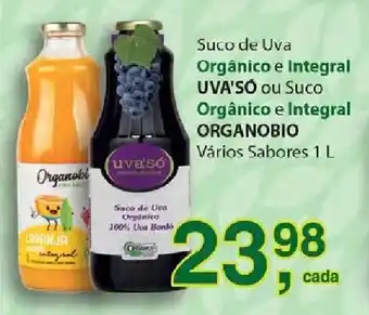 Supermercados Mundial Suco de Uva Organico e Integral Uva'So ou Suco Organico e Integral Organobio 1L oferta
