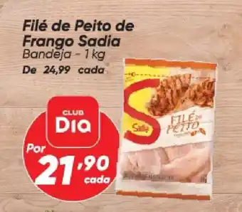 Dia Filé de Peito de Frango Sadia Bandeja oferta