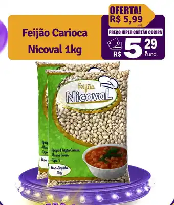 Cocipa Feijão Carioca Nicoval oferta