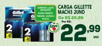 Araújo Supermercados Carga gillette mach3 2und oferta