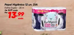 Dia Papel Higiênico 12 un. DIA Folha Dupla - 20 m oferta