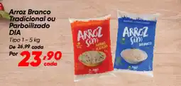 Dia Arroz Branco Tradicional ou Parboilizado DIA oferta