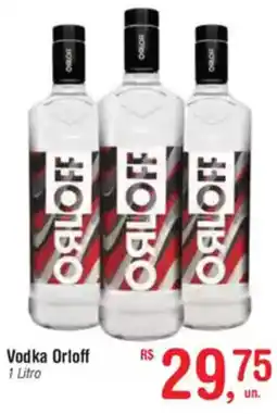 Fort Atacadista Vodka Orloff oferta
