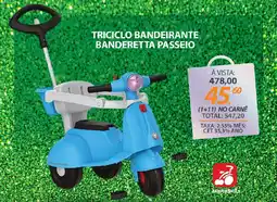 Lojas Cem Triciclo bandeirante banderetta passeio oferta