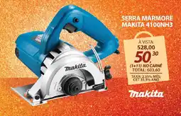 Lojas Cem Serra mármore makita 4100nh3 oferta